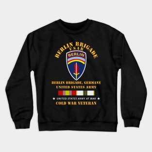 Berlin Brigade US Army w COLD SERVICE RIBBONS Crewneck Sweatshirt